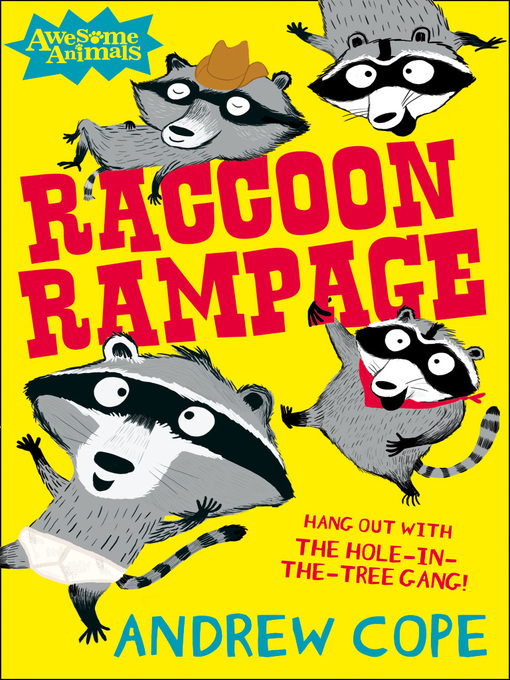 Title details for Raccoon Rampage by Andrew Cope - Available